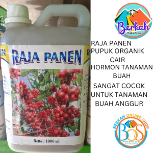 PUPUK ORGANIK CAIR RAJA PANEN HORMON TANAMAN BUAH UNTUK BUAH ANGGUR